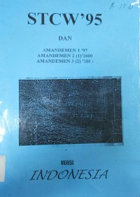 Image of STCW Dan Amandemen 1 (1997), Amandemen 2 (2000), Dan Amandemen 3 (2001) Versi Indonesia