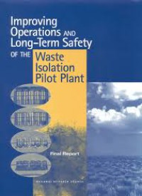 Image of Improving Operations and Long-Term Safety of the Waste Isolation Pilot Plant  : Final Report