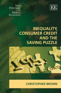 Image of Inequality, Consumer Credit And The Saving Puzzle