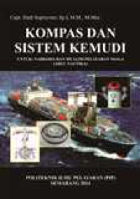 Image of Kompas Dan Sistem Kemudi Untuk Nahkoda Dan Mualim Pelayaran Niaga (Ahli Nautika)