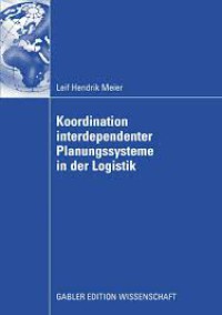 Image of Koordination Interdependenter Planungssysteme In Der Logistik