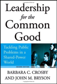 Image of Leadership for the common good: tackling public problems in a shared-power world