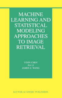 Image of Machine Learning and Statistical Modeling Approaches to Image Retrieval