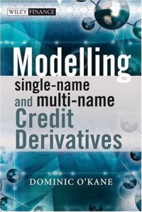 Image of Modelling Single-name and Multi-name Credit Derivatives (The Wiley Finance Series)
