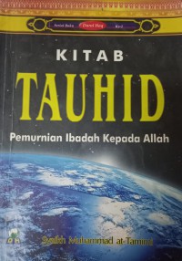 Image of Kitab Tauhid : Pemurnian Ibadah Kepada Allah