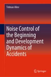 Image of Noise Control of the Beginning and Development Dynamics of Accidents