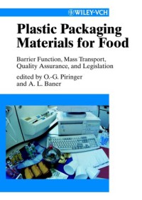 Image of Plastic Packaging Materials for Food : Barrier Function, Mass Transport, Quality Assurance, Legislation