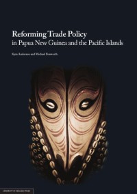 Image of Reforming trade policy in Papua New Guinea and the Pacific Islands
