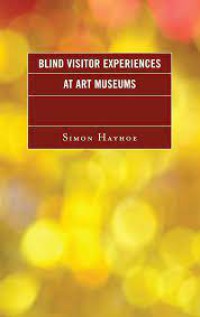 Image of Blind Visitor Experiences at Art Museums