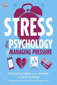 Image of Stress: The Psychology Of Managing Pressure