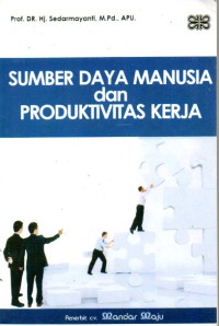 Sumber Daya Manusia dan Produktivitas Kerja