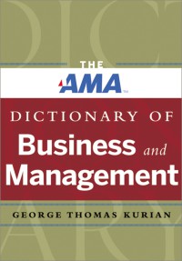 Image of The AMA dictionary of business and management