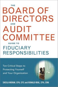 Image of The Board of Directors and Audit COmmitte guide to fiduciary responsibilities