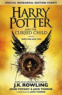 Image of Harry Potter and the Cursed Child - Parts I & II : The Official Script Book of the Original West End Production