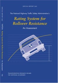 Image of The National Highway Traffic Safety Administration's Rating System for Rollover Resistance : An Assessment