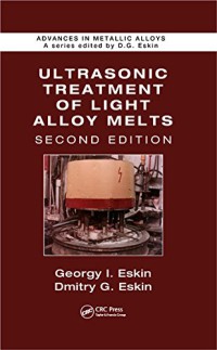 Image of Ultrasonic Treatment of Light Alloy Melts, Second Edition