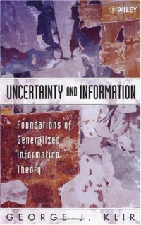 Image of Uncertainty and Information: Foundations of Generalized Information Theory