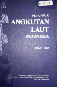 Image of Petunjuk Angkutan Laut Indonesia Ed. 1987