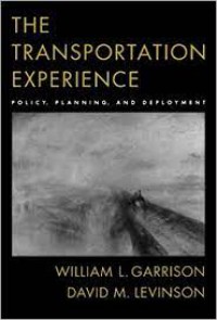 Image of The Transportation Experience : Policy, Planning, and Deployment