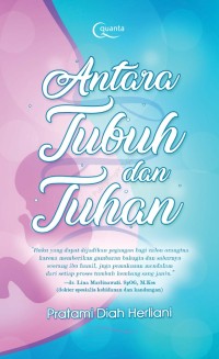Antara Tubuh Dan Tuhan