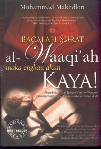 Bacalah surat al - waaqi'ah maka engkau akan kaya!