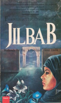 Enam Puluh Satu Tanya Jawab Tentang Jilbab