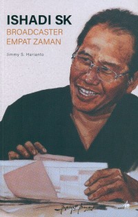 Ishadi SK: Broadcaster Empat Zaman