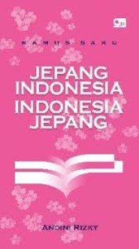 Kamus Saku Jepang-Indonesia, Indonesia - Jepang
