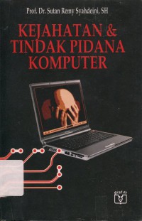 Image of Kejahatan dan Tindak Pidana Komputer