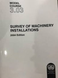 MC 3.03 Survey of Machinery Instalation