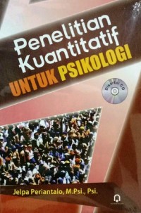 Penelitian Kuantitatif Untuk Psikologi