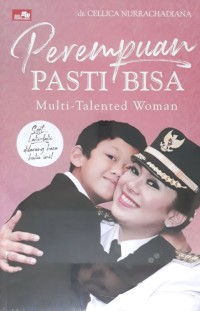 Perempuan Pasti Bisa : Multi Talented Woman