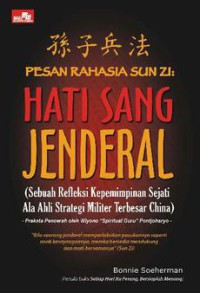 Pesan Rahasia Sun Zi : Hati Sang Jenderal