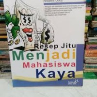 Resep jitu menjadi mahasiswa kaya