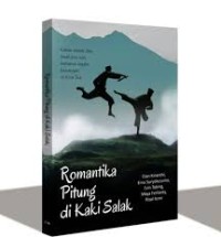 Romantika Pitung di Kaki Salak