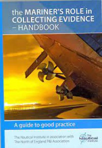 The Mariner's Role in Collecting Evidence - Handbook