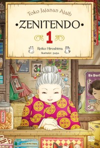 Toko Jajanan Ajaib : Zenindo 1