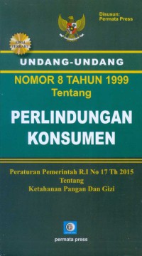 Undang-Undang Nomor 8 Tahun 1999 Tentang Perlindungan Konsumen