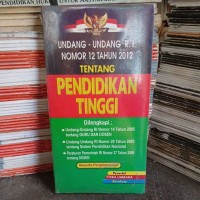 Undang-Undang RI Nomor 12 Tahun 2012 tentang Pendidikan Tinggi