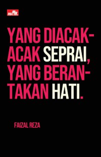 Image of Yang diacak - acak Seprai, Yang Berantakan Hati